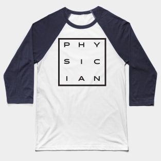 Physician Baseball T-Shirt